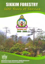 Sikkim Forest-100 years of Service